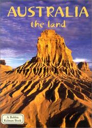 Cover of: Australia the Land (Lands, Peoples, and Cultures)