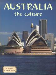 Cover of: Australia the Culture (Lands, Peoples, and Cultures)