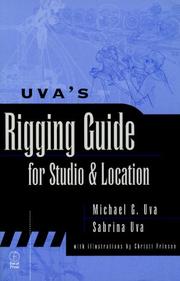 Cover of: Uva's Rigging Guide for Studio and Location