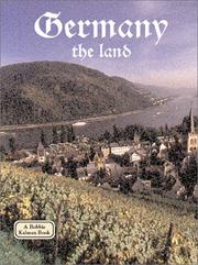Cover of: Germany - the Land (Lands, Peoples, and Cultures)