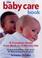 Cover of: The Baby Care Book