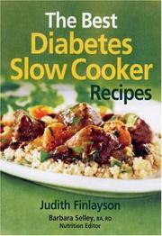 Cover of: The Best Diabetes Slow Cooker Recipes by Judith Finlayson, Barbara Selley