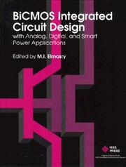 Cover of: BiCMOS integrated circuit design: with analog, digital, and smart power applications