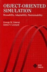 Cover of: Object-Oriented Simulation: Reusability, Adaptability, Maintainability