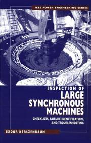 Inspection of large synchronous machines by Isidor Kerszenbaum