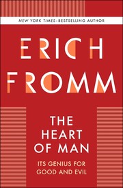 Cover of: The Heart of Man by Erich Fromm