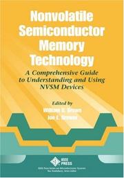 Cover of: Nonvolatile semiconductor memory technology: a comprehensive guide to understanding and to using NVSM devices