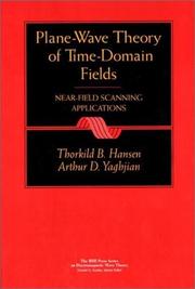Cover of: Plane-Wave Theory of Time-Domain Fields | Thorkild Hansen