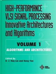 Cover of: High-Performance VLSI Signal Processing Innovative Architectures and Algorithms, Algorithms and Architectures (High Performance VLSI Signal Processing) | 