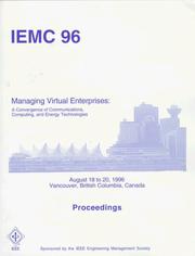 Cover of: Managing Virtual Enterprises: A Convergence of Communications, Computing, and Energy Technologies  by IEEE Communications Society, IEEE Engineering Management Society