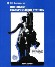 Cover of: Itsc '97: IEEE Conference on Intelligent Transportation Systems  by IEEE Conference on Intelligent Transportation Systems (1st 1997 Boston, Mass.), IEEE Control Systems Society, IEEE Microwave Theory & Techniques Socie, IEEE Electron Devices Society, IEEE Control Systems Society, IEEE Microwave Theory & Techniques Socie, IEEE Electron Devices Society