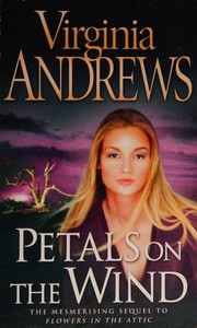 Cover of: Petals on the wind by V. C. Andrews