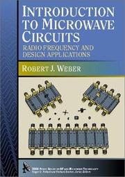 Cover of: Introduction to Microwave Circuits: Radio Frequency and Design Applications (IEEE Press Series on RF and Microwave Technology)