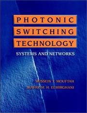 Photonic switching technology by Hussein T. Mouftah