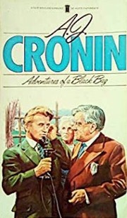Cover of: Adventures of a black bag by A. J. Cronin
