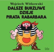 Cover of: Dalsze burzliwe dzieje pirata Rabarbara