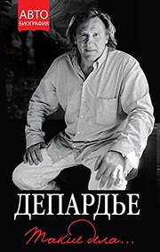 Cover of: Takie dela-- by Gérard Depardieu