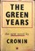 Cover of: The green years