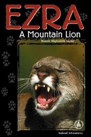 Cover of: Ezra: A Mountain Lion (Cover-to-Cover Chapter Books: Animal Adv.-Land)