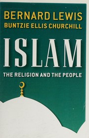 Cover of: Islam by Bernard Lewis, Buntzie Ellis Churchill