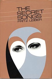 Cover of: The secret songs. by Fritz Leiber