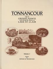 Cover of: Tonnancour: life in Grosse Pointe and along the shores of Lake St. Clair