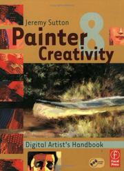 Cover of: Painter 8 Creativity by Jeremy Sutton