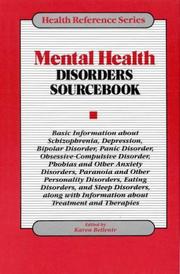 Cover of: Mental health disorders sourcebook by edited by Karen Bellenir.