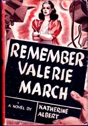 Cover of: Remember Valerie March by Katherine Albert