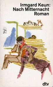 Cover of: Nach Mitternacht by Keun