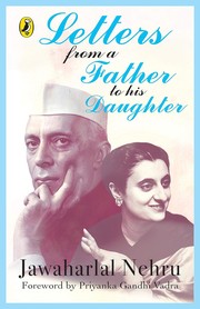 Cover of: Letters from a Father to His Daughter by Jawaharlal Nehru