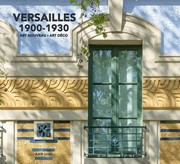 Cover of: Versailles 1900-1930: art nouveau, art déco