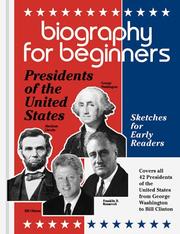 Cover of: Biography for beginners: presidents of the United States
