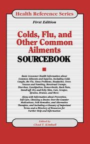 Cover of: Colds, Flu, and Other Common Ailments: Basic Consumer Health Information About Common Ailments and Injuries, Including Colds and More (Health Reference Series)