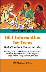 Cover of: Diet Information for Teens  by Karen Bellenir