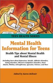 Cover of: Mental Health Information for Teens : Health Tips about Mental Health (Teen Health Series)