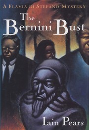 Cover of: The Bernini bust by Iain Pears