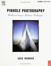 Cover of: Pinhole Photography: Rediscovering a Historic Technique