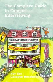 Cover of: The Complete Guide to Campus Interviewing