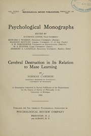 Cover of: Cerebral destruction in its relation to maze learning by Cameron, Norman