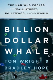 Cover of: Billion dollar whale by Wright, Tom (Wall Street Journal reporter)