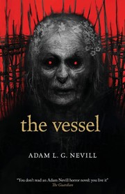 Cover of: The Vessel by Adam Nevill