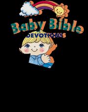 Cover of: Baby Bible Devotions by Cathy Davis