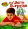 Cover of: The Worm Surprise (Gabe and Critters)