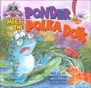 Cover of: Ponder Meets the Polka-Dots (Hays, Richard. Noah's Park.) by Richard Hays