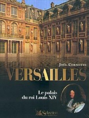 Cover of: Versailles, le palais du roi Louis XIV by 