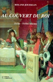 Cover of: Au couvert du roi by Roland Jousselin