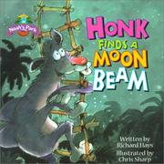 Cover of: Honk Finds a Moon Beam (Noah's Park)