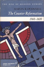 Cover of: The Counter Reformation, 1559-1610 by Marvin Richard O'Connell