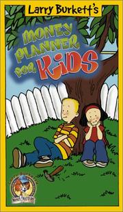 Cover of: Larry Burkett's money planner for kids